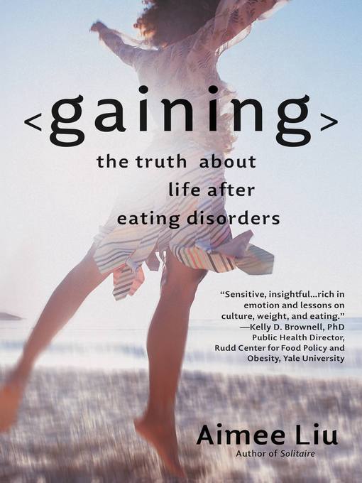 Title details for Gaining by Aimee Liu - Available